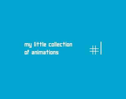 my little collection of animations #1