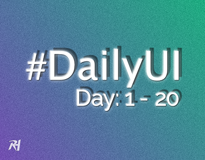#DailyUI (Day 1 - 20)