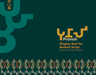 Pranali- Typeface Development for Brahmi Script