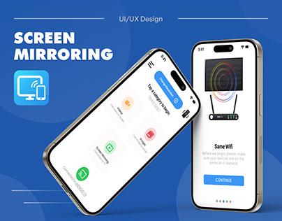Mobile App | Screen Mirroring | UI/UX Design