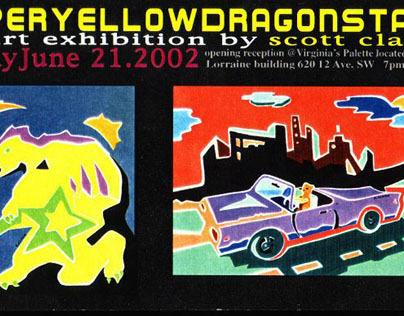 SUPERYELLOWDRAGONSTAR ART SHOW JUNE 2002