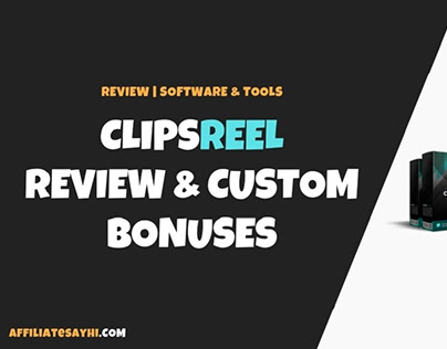 ClipsReel Review