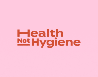 Health Not Hygiene