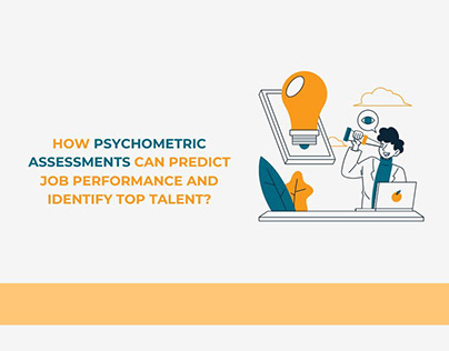 How Psychometric Assessments Predict Job Performance?
