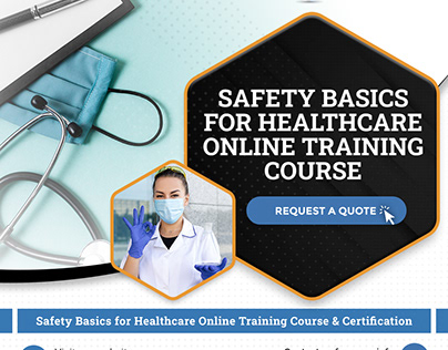 Healthcare Safety Basics Online Training