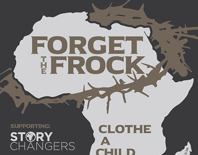 Forget the Frock T-Shirt Design