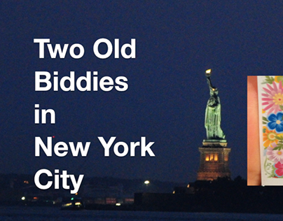 Two Old Biddies in New York City