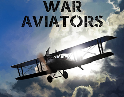 War Aviators [historical graphic novel]