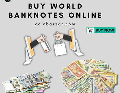 The World Of Banknotes And Where To Buy Them Online