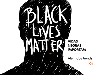 Dia da Consciência Negra | Black Live Matter