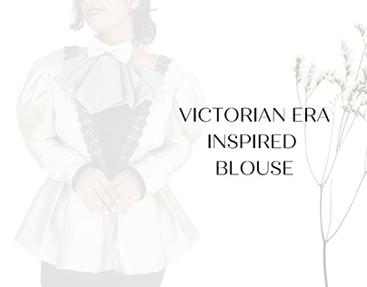 COUTURE : Victorian era Inspired