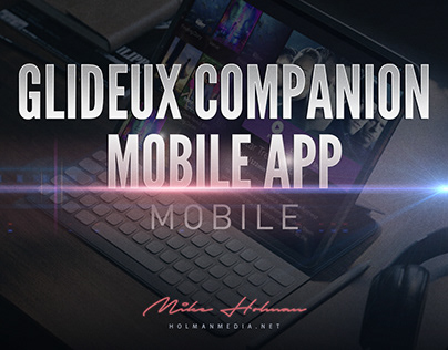 Glide UX Companion Mobile App
