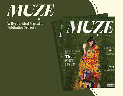 Project thumbnail - MUZE- Magazine Publication Design