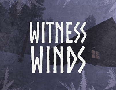 Witness Winds - Videogame