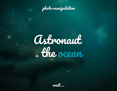 Astronaut in the ocean (photo manipulation)
