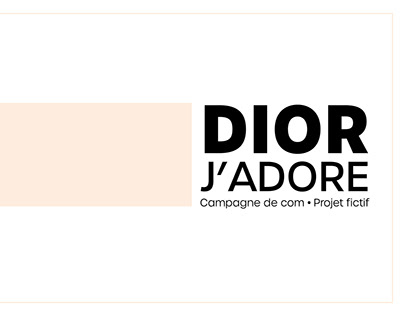 DIOR J'ADORE - COM' PARFUM (projet fictif)