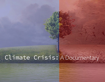 Climate Crisis: A Documentary