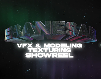 Vfx Showreel | Modeling | Texturing