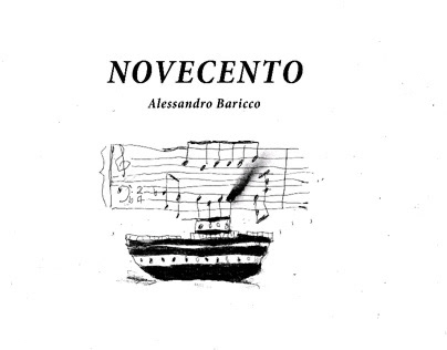 “Novecento” Alessandro Baricco