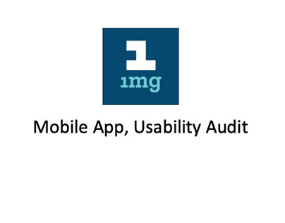1mg Mobile App - Usability Audit/Analysis