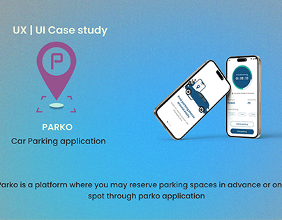 Parko | Car Parking app | UX UI Case study