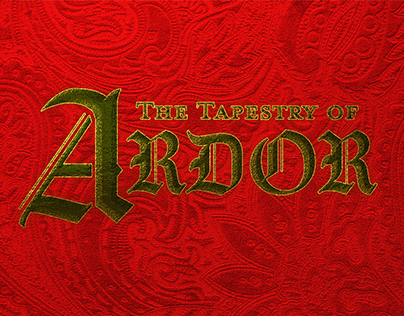 The Tapestry of Ardor