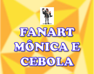 FANART - Mônica e Cebola