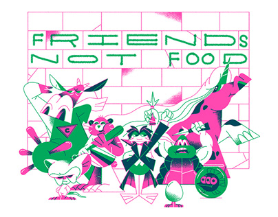 FRIENDS NOT FOOD