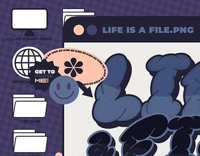 LIFE IS A FILE