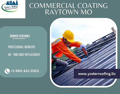 Get The Professional Commercial Coating In Raytown MO