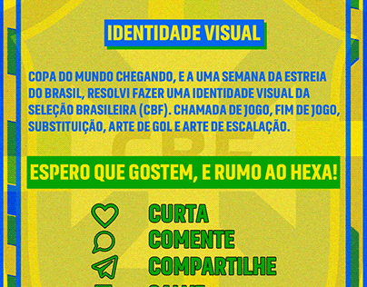 PROJETO IDENTIDADE VISUAL DA SELEÇÃO BRASILEIRA.