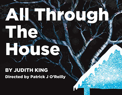 All Through The House - Tinderbox Theatre Company
