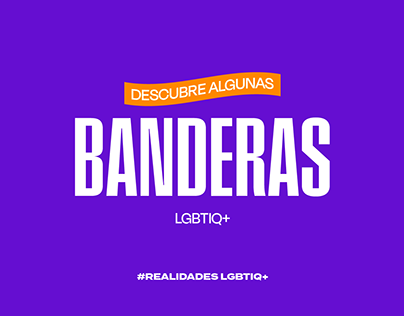 Post Banderas Realidades LGBTIQ+