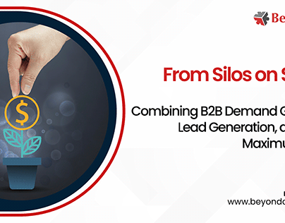 Combining b2b Demand Generation & Lead Generation