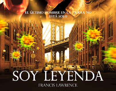 Project thumbnail - Soy Leyenda: Rediseño de Póster