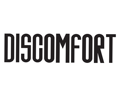 Discomfort type design