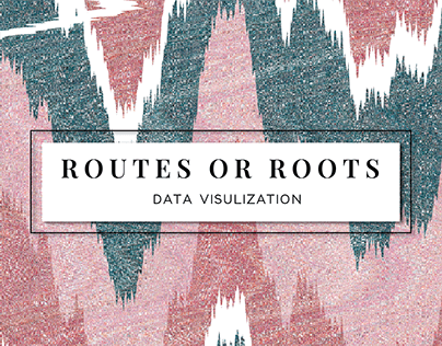 Routes or Roots - Data Visualization