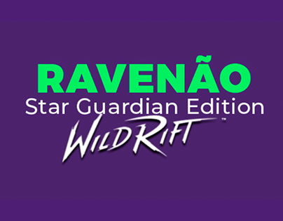 Ravenão - Wild Rift