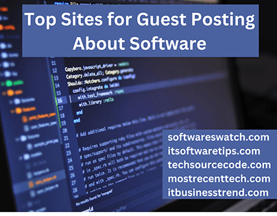 Top Sites for Guest Posting About Software