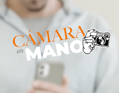 Project thumbnail - Cámara en Mano - Piloto