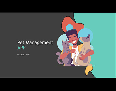 UX Case Study On Pet Management App