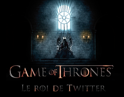 King Of Twitter (Game Of Thrones)