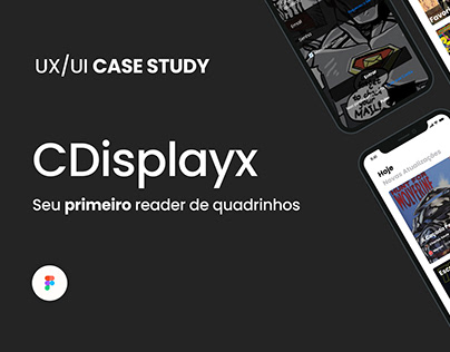 UX/UI Design | Estudo de caso: CDisplay