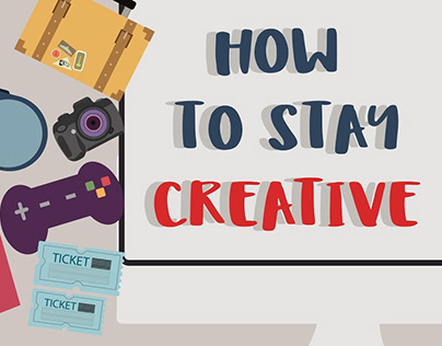 "How to Stay Creative?" Motion Graphic