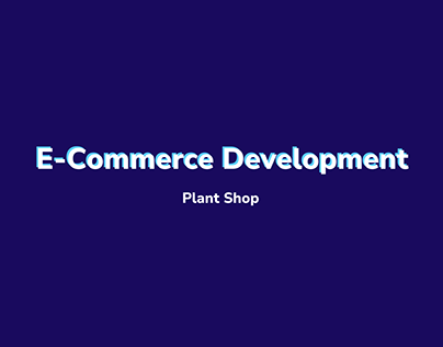 E-Commerce Development for Plant Shop