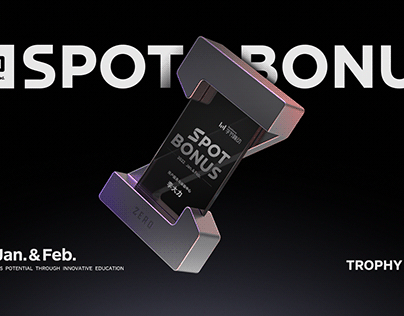ZERO “Spot Bonus” Trophy Design