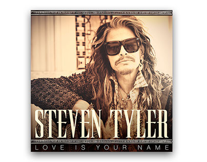 Steven Tyler | Love Is Your Name