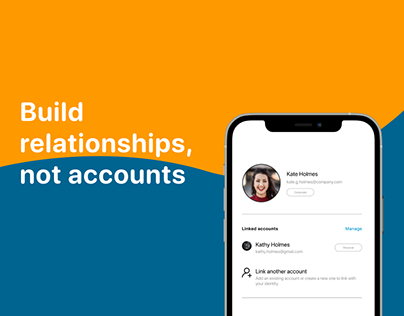 Build relationship, not accounts