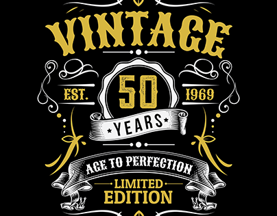 Vintage 50 years age to perfection T-shirt Design