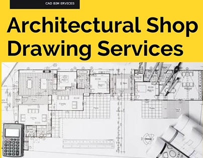 Architectural Shop Drawing
